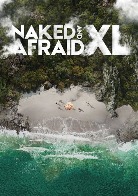 Naked and Afraid XL Torrent Download .